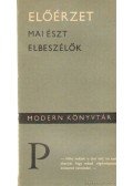 Bereczki Gábor - Előérzet