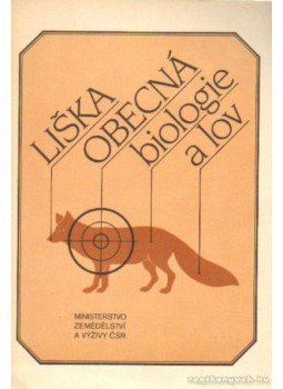 MVDr. Svatos, Ivo - Liska obecná biologie a lov,  1985 antikvár könyv