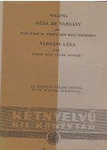 Franz Werfel - Géza de Varsány oder Wann wirst du endlich eine Seele bekommen? / Varsány Géza avagy mikor lesz végre lelked?