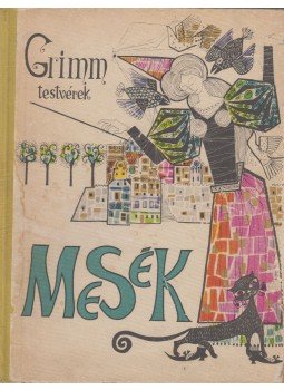Grimm testvérek - Mesék, Bukarest 1966 antikvár könyv