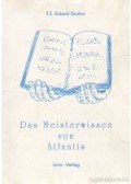 F. E. Eckard Strohm - Das Meisterwissen von Atlantis
