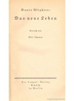 Dante Alighieri - Das neue Leben Dante Alighieri - Das neue Leben, Berlin 0 antikvár könyv