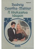 Courths-Mahler, Hedwig - A titokzatos idegen