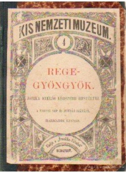 Jósika Miklós - Regegyöngyök Jósika Miklós - Regegyöngyök, Budapest 1884 antikvár könyv