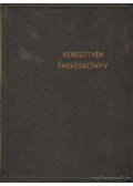  - Keresztyén énekeskönyv