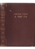 Herczeg Ferenc - A nap fia