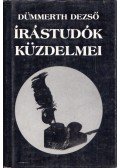 Dümmerth Dezső - Írástudók küzdelmei
