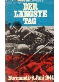 Ryan, Cornelius - Der Langste Tag - Normandie 6. Juni 1944
