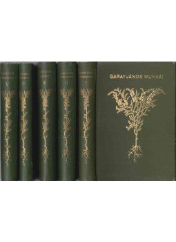 Garay János - Garay János összes munkái I-V. Garay János - Garay János összes munkái I-V., Budapest 1886 antikvár könyv