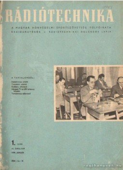 Füvesi Gyula - Rádiótechnika 1959. (teljes évfolyam) Füvesi Gyula - Rádiótechnika 1959. (teljes évfolyam), Budapest 1959 antikvár könyv
