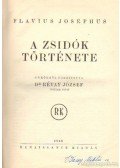 Josephus Flavius - A zsidók története