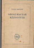 Haász Árpádné - Orosz-magyar kéziszótár