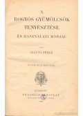 Szántó Péter - A bogyós gyümölcsök tenyésztése és használati módjai