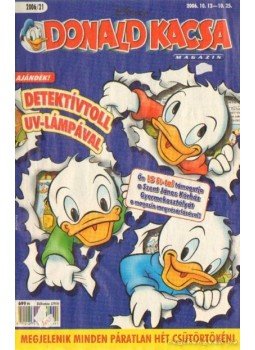 Walt Disney - Donald Kacsa 2006/21 Walt Disney - Donald Kacsa 2006/21, Budapest 2006 antikvár könyv