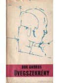 Bor Ambrus - Üvegszekrény