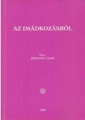 Ordass Lajos - Az imádkozásról