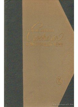 Debussy, Claude - Croche úr, a műkedvelők réme Debussy, Claude - Croche úr, a műkedvelők réme, Budapest 1959 antikvár könyv