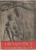 Pálinkás László - A renaissance Magyarországon