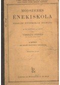 Tiboldi József - Módszeres énekiskola polgári fiúiskolák számára