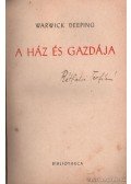Deeping, Warwick - A ház és gazdája