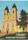Körber Ágnes - Tihany - Apátsági templom