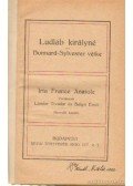 Anatole France - Ludláb királyné/ Bonnard-Sylvester vétke