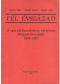 Erényi Tibor,Varga Lajos,Kende János - Fél évszázad