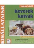 Kawich-Hegewald Horst - Keverék kutyák