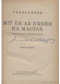 Veres Péter - Mit ér az ember, ha magyar