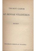 Thurzó Gábor - Az árnyak völgyében