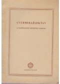 Molnár Imre - Gyermeklélektan a tanítóképző intézetek számára
