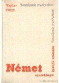 Vajda- Fürst - Német nyelvkönyv kezdők számára