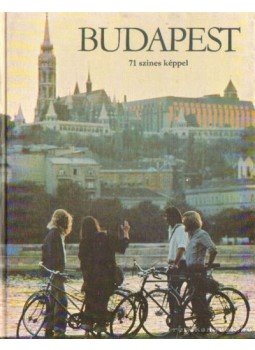 Dobai Péter - Budapest 71 színes képpel Dobai Péter - Budapest 71 színes képpel, 1980 antikvár könyv