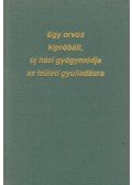 Campbell, Giraud W.,Stone, Robert B. - Egy orvos kipróbált, új házi gyógymódja az izületi gyulladásra