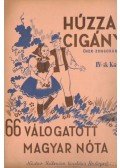 Huber Sándor- Kardos István - Húzzad cigány IV. kötet