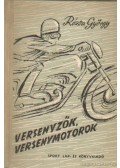 Rózsa György - Versenyzők, versenymotorok