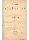 Greguss  Ágoston - Magyar költészettan