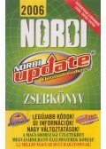 Schobert Norbert - Norbi Update Életmódrendszer Zsebkönyv 2006