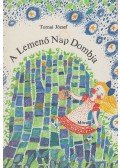 Tornai József - A Lemenő Nap Dombja