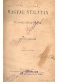 Simogyi Zsigmond - Magyar nyelvtan felsőbb osztályoknak