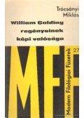 Trócsányi Miklós - William Golding regényeinek képi valósága