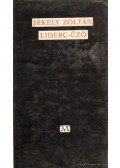 Jékely Zoltán - Lidérc-űző