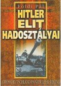 Földi Pál - Hitler elit hadosztályai