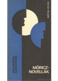 Mátyás István - Móricz-novellák