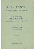 H. P. Blavatsky - Dzyan könyve első részének forditása