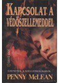 McLean, Penny - Kapcsolat a Védőszellemeddel