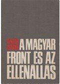 Pintér István - A magyar front és az ellenállás