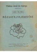 Halász Jenő és Leánya - Halász Jenő és leánya rózsakertészek 1973-74. évi rózsafajtajegyzéke