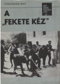 May, Ferdinand - A Fekete Kéz