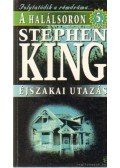 Stephen King - Éjszakai utazás